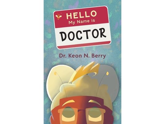 Hello, My Name is Doctor