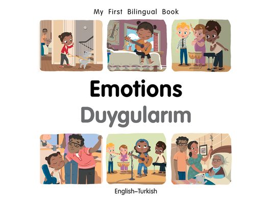 My First Bilingual Book-Emotions (English-Turkish)