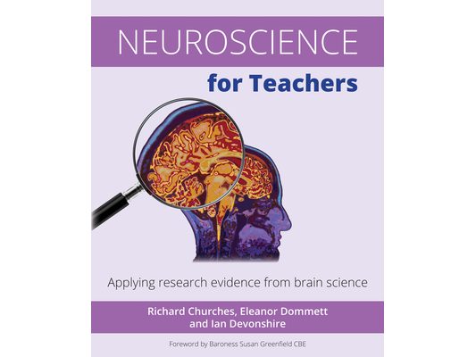 Neuroscience for Teachers: Applying Research Evidence from Brain Science