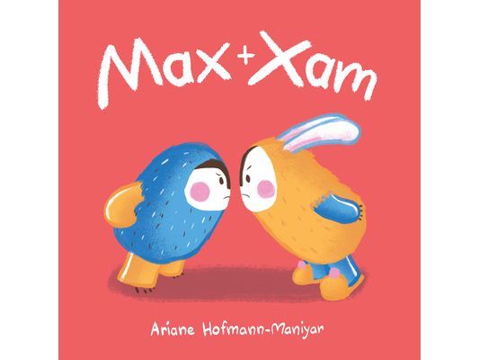 Max and Xam