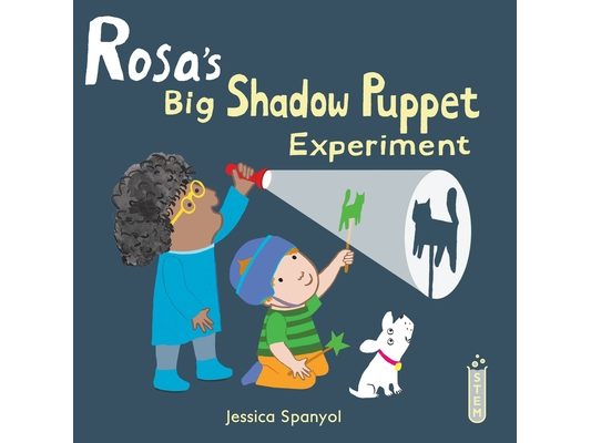 Rosa's Big Shadow Puppet Experiment