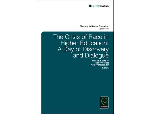 The Crisis of Race in Higher Education: A Day of Discovery and Dialogue