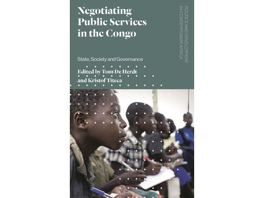 Negotiating Public Services in the Congo: State, Society and Governance