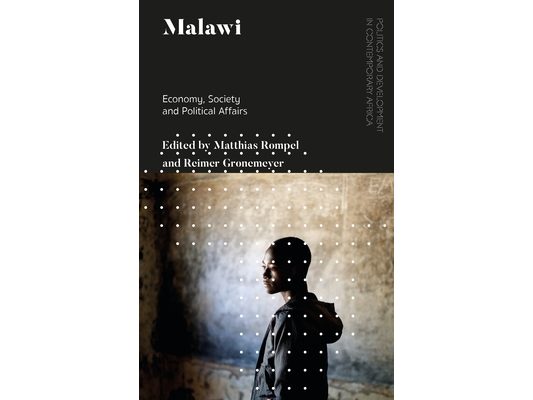 Malawi: Economy, Society and Political Affairs