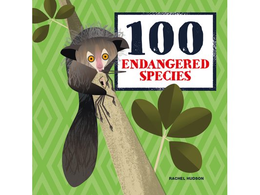 100 Endangered Species
