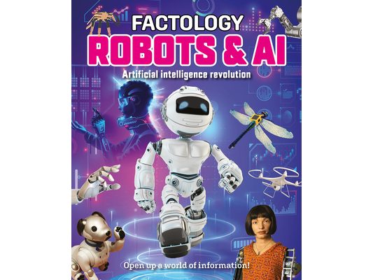 Factology: Robots & AI: Open Up a World of Information!