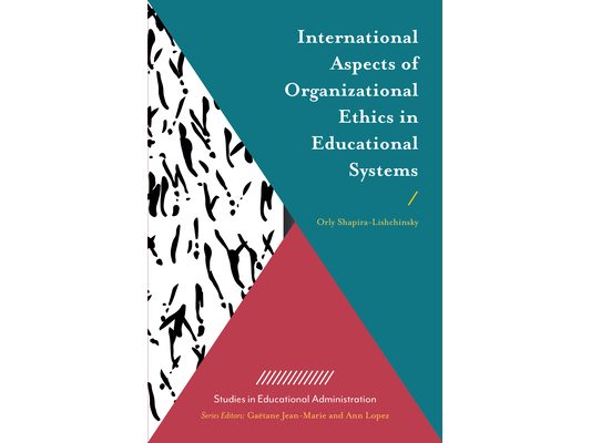 International Aspects of Organizational Ethics in Educational Systems