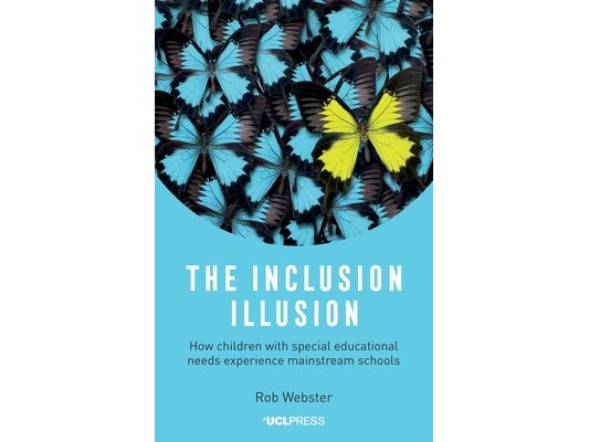The Inclusion Illusion: How children with special educational needs experience mainstream schools