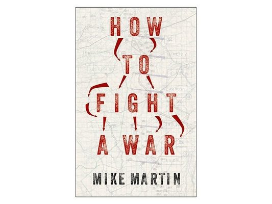 How to Fight a War