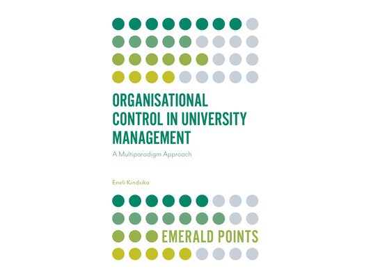 Organisational Control in University Management: A Multiparadigm Approach