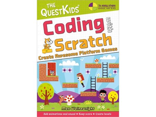 Coding with Scratch - Create Awesome Platform Games (Us English Edition)