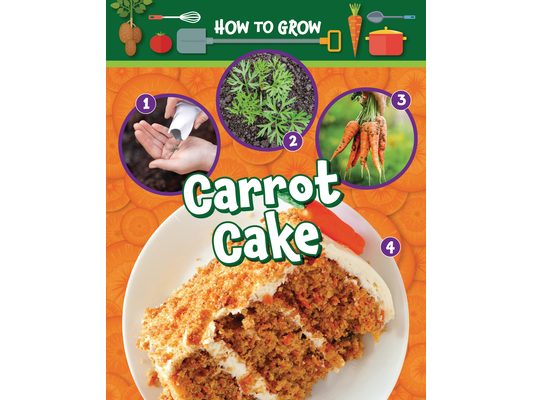 How to Grow Carrot Cake
