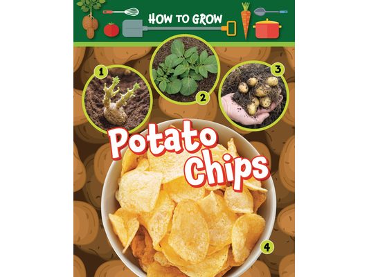 How to Grow Potato Chips