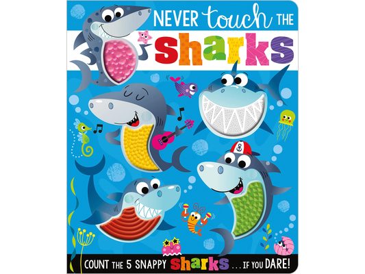 Never Touch the Sharks!