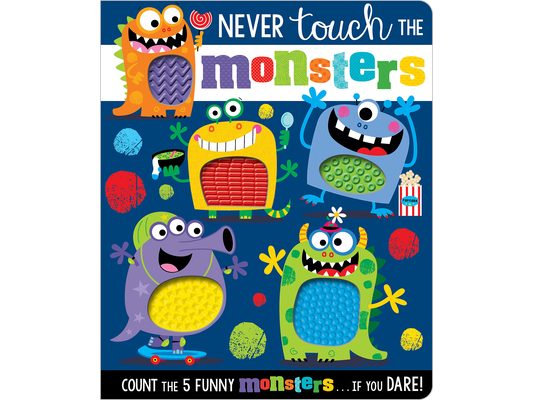 Never Touch the Monsters!