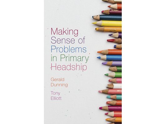 Making Sense of Problems in Primary Headship