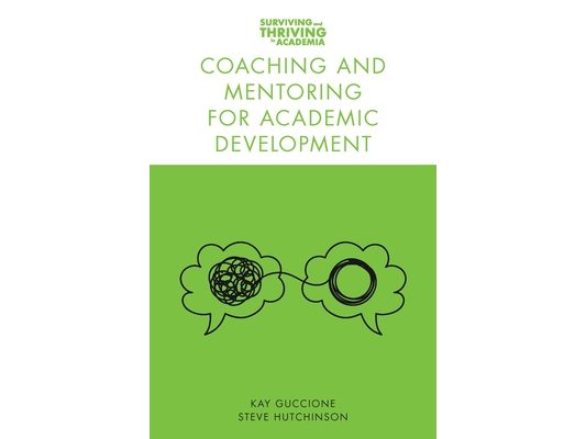Coaching and Mentoring for Academic Development