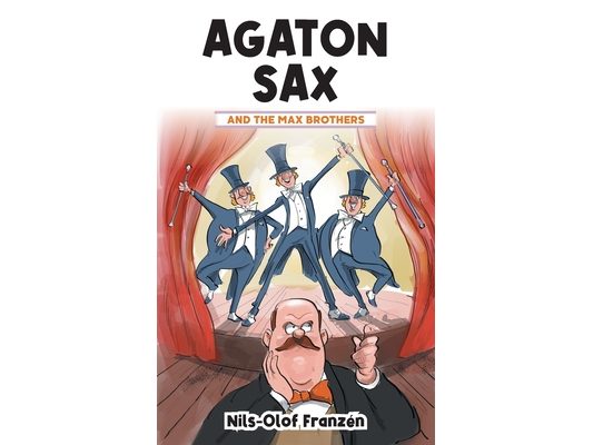 Agaton Sax and the Max Brothers