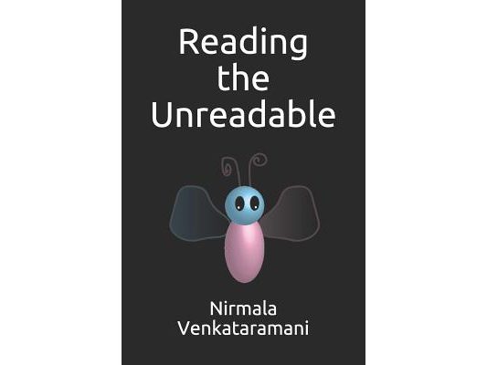 Reading the Unreadable