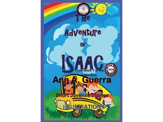 The Adventure of Isaac: From Book 1 of the Collection
