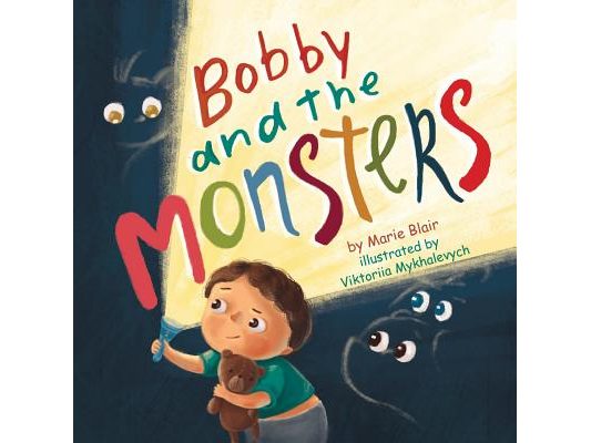 Bobby and the Monsters: (Picture book for kids age 2-6 years old, Rhyming book for kids age 2-6 years old, nice story to help children to over