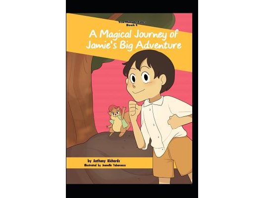 A Magical Journey of Jamie's Big Adventure