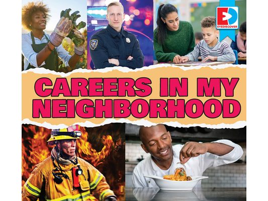 Careers in My Neighborhood