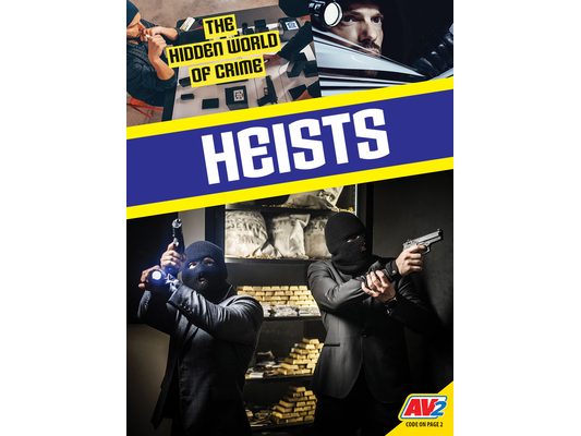 Heists