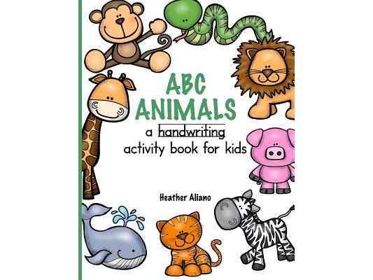 ABC Animals - A Handwriting Activity Book