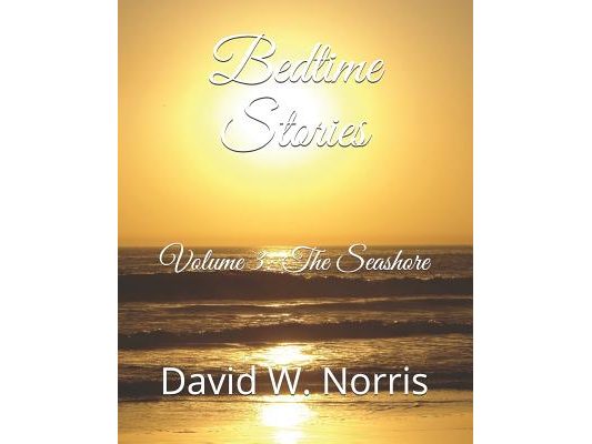 Bedtime Stories: Volume 3: The Seashore