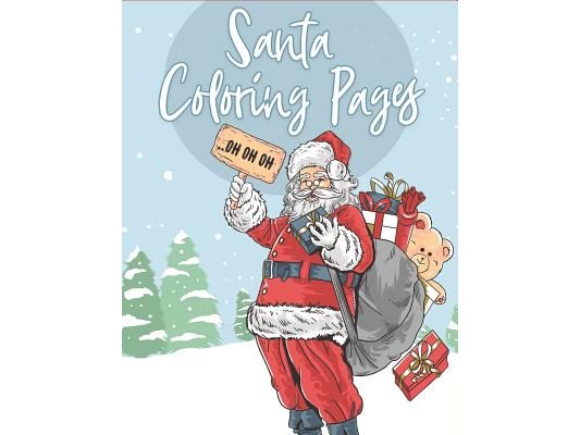 Santa Coloring Pages: 70+ Christmas Coloring Books for Kids with Reindeer, Snowman, Christmas Trees, Santa Claus and More!