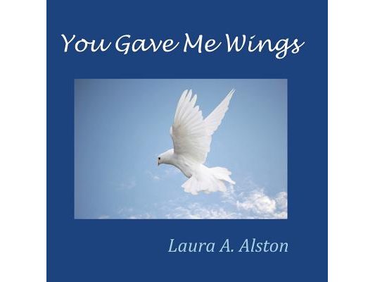 You Gave Me Wings