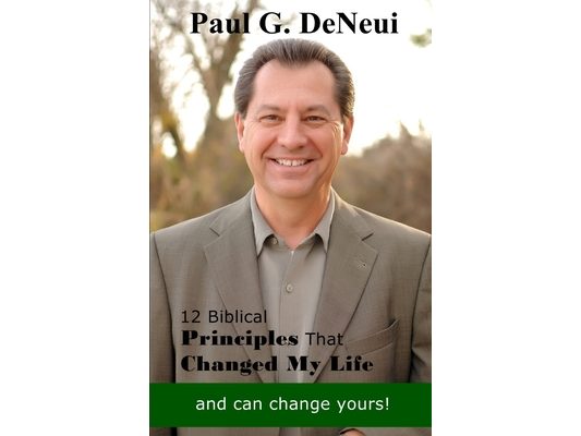 12 Biblical Principles That Changed My Life