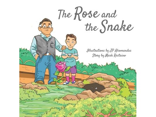 The Rose and the Snake