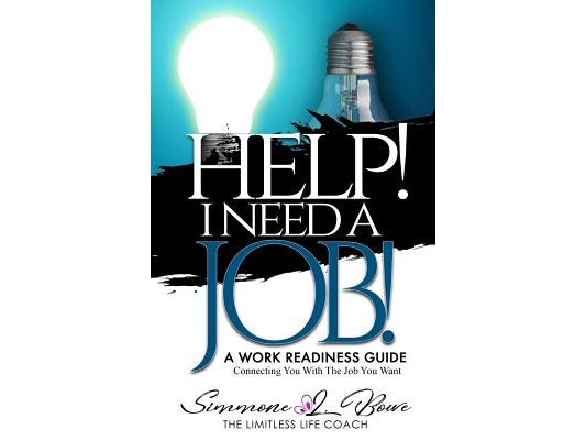Help! I Need a Job!