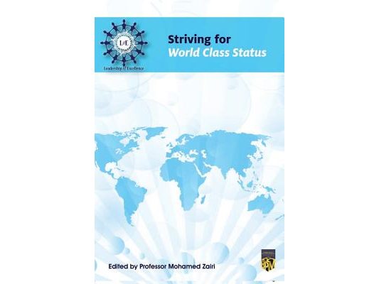 Striving for World Class Status