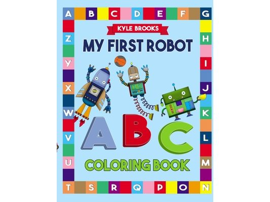 My First Robot ABC Coloring Book