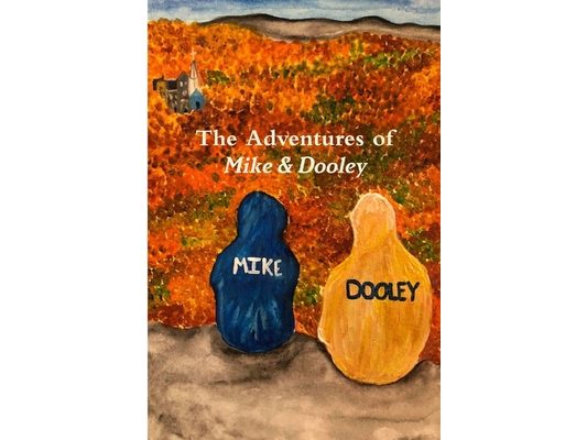 The Adventures of Mike & Dooley
