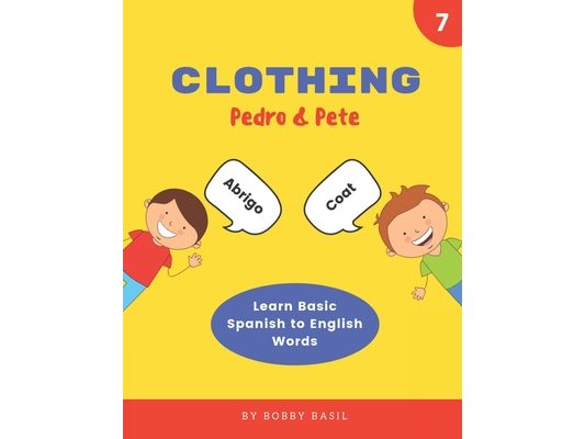Clothing: Learn Basic Spanish to English Words