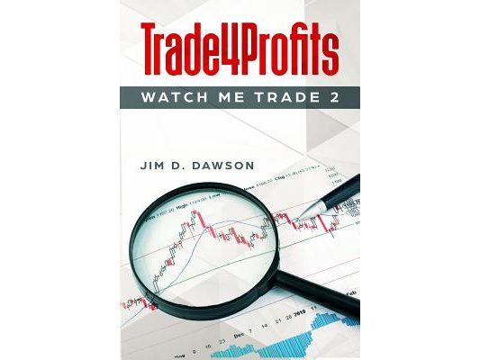 Trade4Profits: Watch Me Trade 2