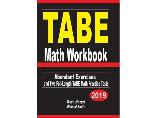 TABE Math Workbook: Abundant Exercises and Two Full-Length TABE Math Practice Tests