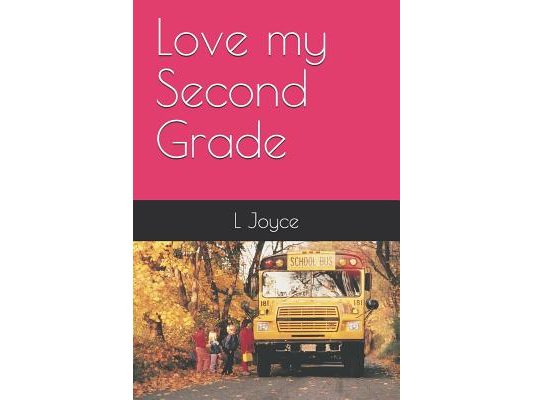 Love My Second Grade