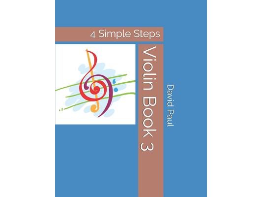 Violin Book 3: 4 Simple Steps