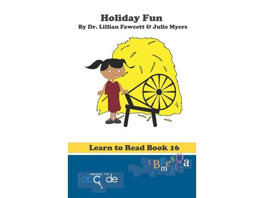 Holiday Fun: Learn to Read Book 16 (American Version)