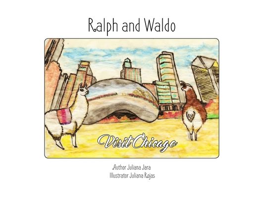Ralph and Waldo Visit Chicago