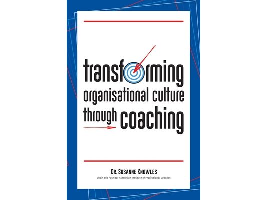 Transforming Organisational Culture Through Coaching