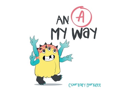 An "A" My Way