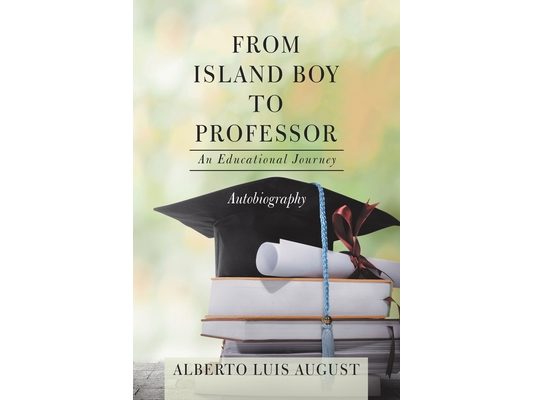 From Island Boy to Professor: An Educational Journey