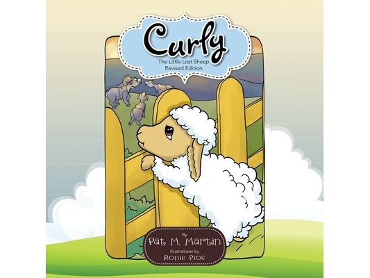 Curly: The Little Lost Sheep Revised Edition