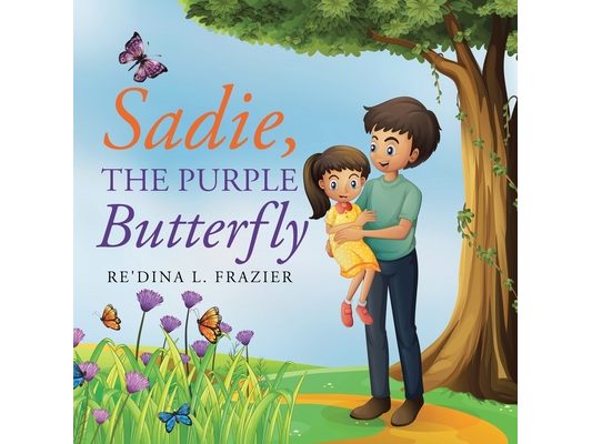 Sadie, the Purple Butterfly